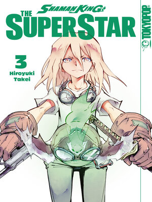 cover image of Shaman King--The Superstar, Band 03
